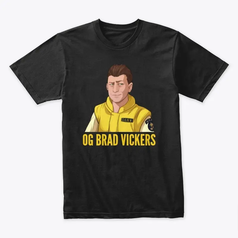 OG BRAD VICKERS Merch